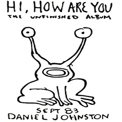 Daniel Johnston - Hi How Are You [VINYL]