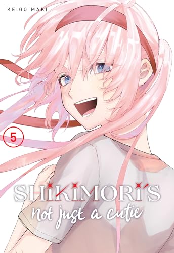 Shikimoris Not Just A Cutie Gn Vol 05 (C: 0-1-0)