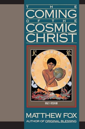 The Coming Of The Cosmic Christ