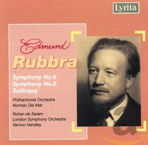 Lpo/del Mar/lso/handley - Rubbra: Symphony 6, 8, Soliloquoy [CD]