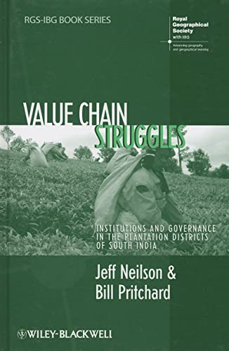 Value Chain Struggles: Institutions and Governance in the Plantation  Districts of South India