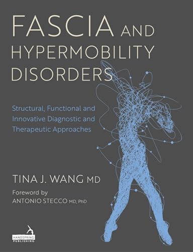 Book cover with blue anatomical illustration and title: "Fascia and Hypermobility Disorders.