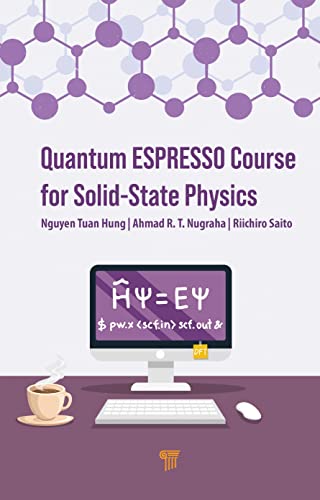 Quantum ESPRESSO Course for Solid-State Physics: A Hands-On Guide