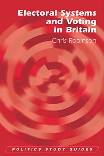 Electoral Systems and Voting in the United Kingdom