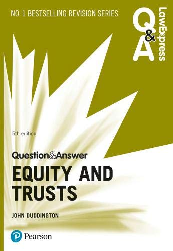 Law Express Question and Answer: Equity and Trusts (Law Express Questions & Answers)