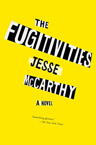 Fugitivities, The