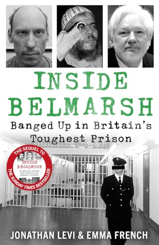 Inside Belmarsh: Banged Up In Britain'S Toughest Prison