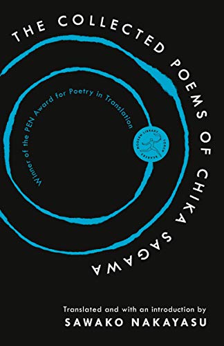 The Collected Poems of Chika Sagawa (Modern Library Torchbearers)