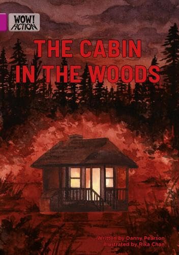 The Cabin in the Woods (WOW! Fiction)