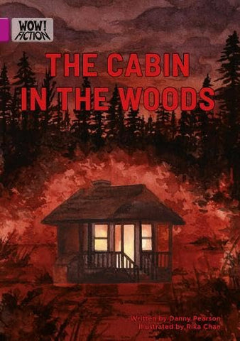 The Cabin in the Woods (WOW! Fiction)