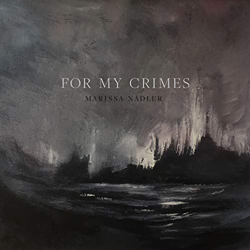 Marissa Nadler - For My Crimes (180g Smoke Vinyl) [VINYL]