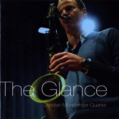 Christian Munchinger Quartet - The Glance [CD]