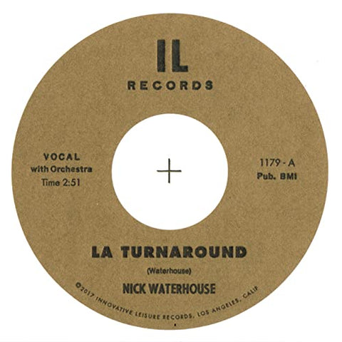 Waterhouse Nick - LA Turnaround b/w I Cry [7 inch] [VINYL]