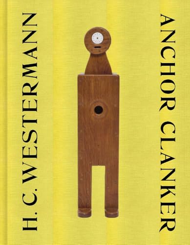H. C. Westermann : Anchor Clanker