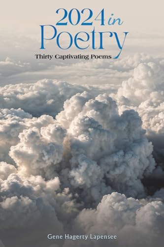 2024 In Poetry : Thirty Captivating Poems