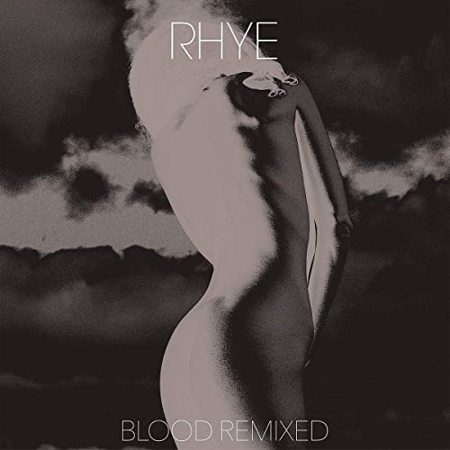 Rhye - Blood Remixed [VINYL]