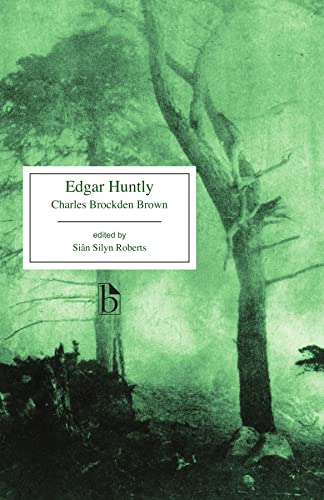 Edgar Huntly : or, Memoirs of a Sleep-Walker