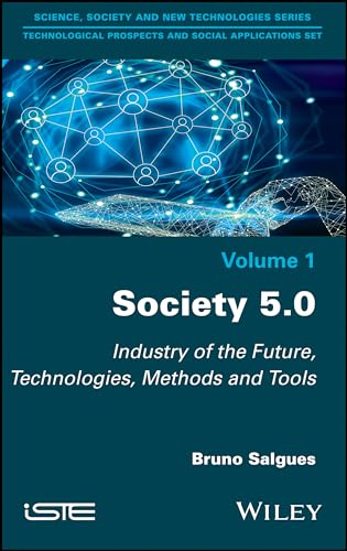 Society 5.0: Industry of the Future
