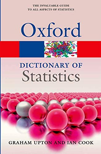 A Dictionary of Statistics 3e 3/e (Oxford Quick Reference)