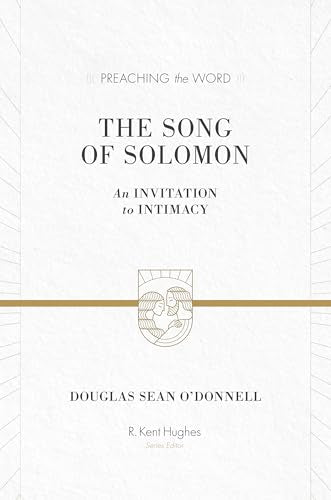 The Song of Solomon : An Invitation to Intimacy
