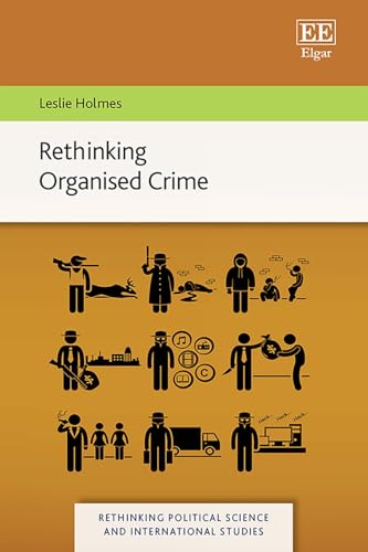 Rethinking Organised Crime