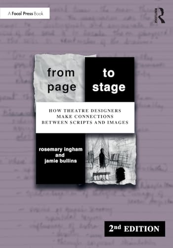 From Page to Stage : How Theatre Designers Make Connections Between Scripts and Images