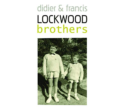 Didier & Francis Lockwood - Brothers [CD]