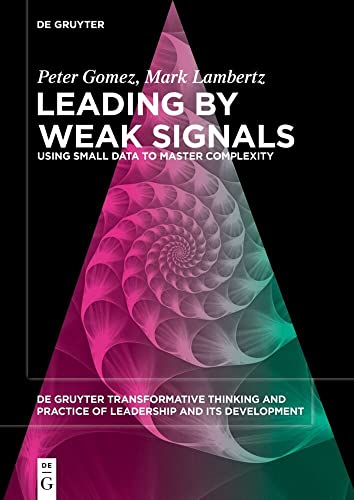 Leadership with Weak Signals