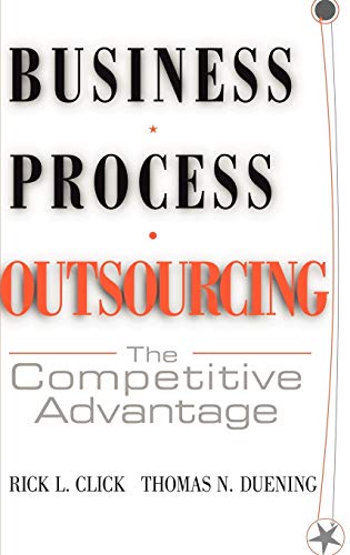 Business Process Outsourcing: The Competitive Advantage