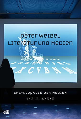 Enzyklopadie der Medien. Band 4: Literatur und Medien