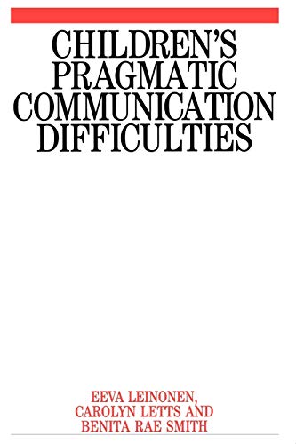 Childrens Pragmatic Communication Difficulties