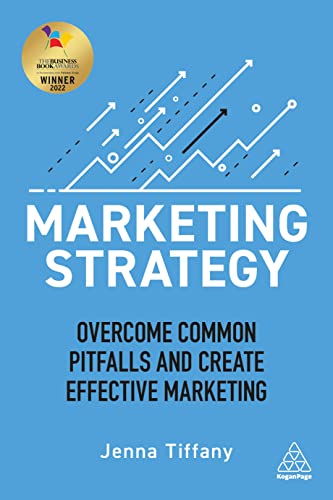 Marketing Strategy : Overcome Common Pitfalls and Create Effective Marketing