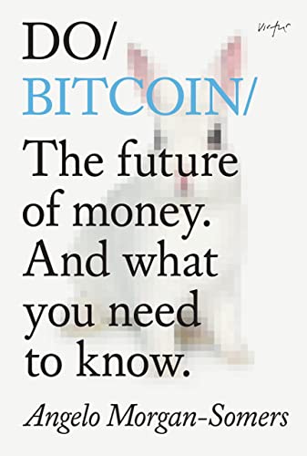 Do Crypto: How to master Bitcoin and Blockchain in 7 days