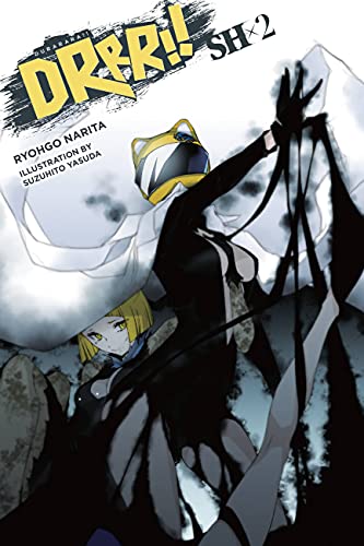 Durarara!!SH, Vol. 2 (light novel) (Durarara!! Sh (Light Novel))