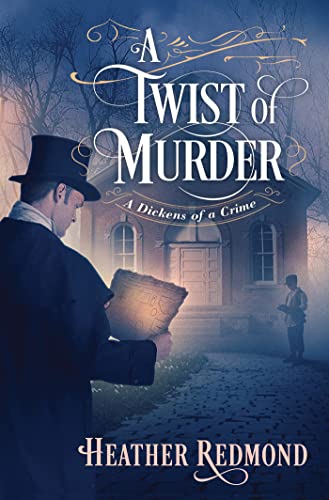 A Twist of Murder (Dickens of a Crime) (A Dickens of a Crime (#5))