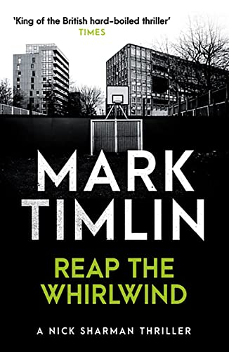 Reap the Whirlwind (Nick Sharman 19): And Other Stories