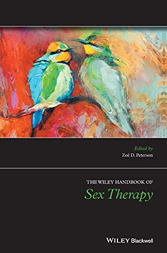 The Wiley Handbook of Sex Therapy