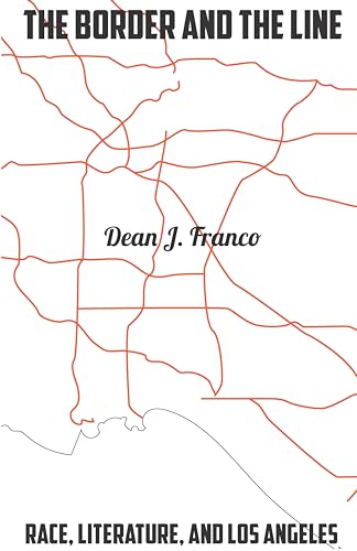 The Border and the Line: Race