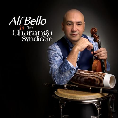 Ali Bello - The Charanga Syndicate [CD]