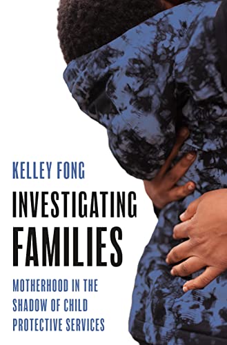 Book cover: person’s back and arm obscuring text, “Investigating Families.”