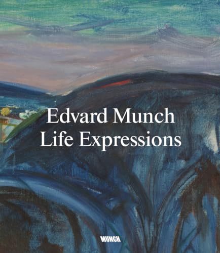 Edvard Munch. Life Expressions