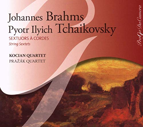 Prazak & Kocian Quartets - Brahms; Tchaikovsky - String Sextets [CD]