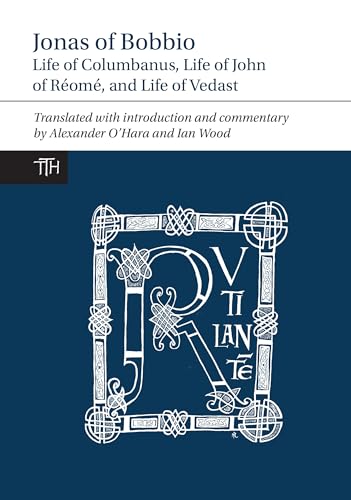 Jonas of Bobbio: Life of Columbanus