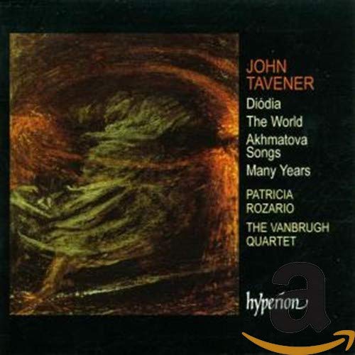 Rte Vanbrugh Quartet - John Tavener: Diódia / The World / Akhmatova Songs / Many Years [CD]