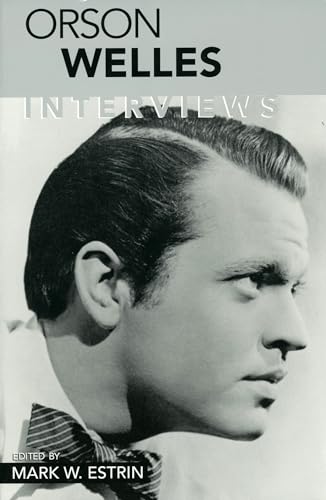Orson Welles : Interviews
