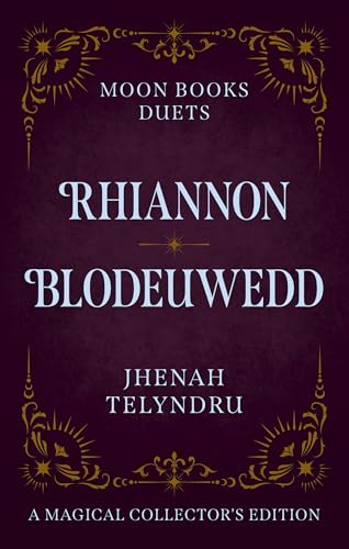 Moon Books Duets - Rhiannon & Blodeuwedd
