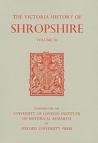 A History of Shropshire: Volume III