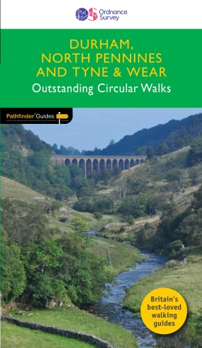 Durham, North Pennines and Tyne and Wear Outstanding Circular Walks (Pathfinder Guides): PF39