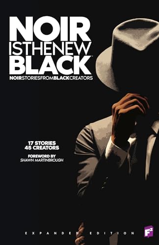 Noir Is The New Black Tp (Expanded Ed) (Mr) (C: 0-1-2)