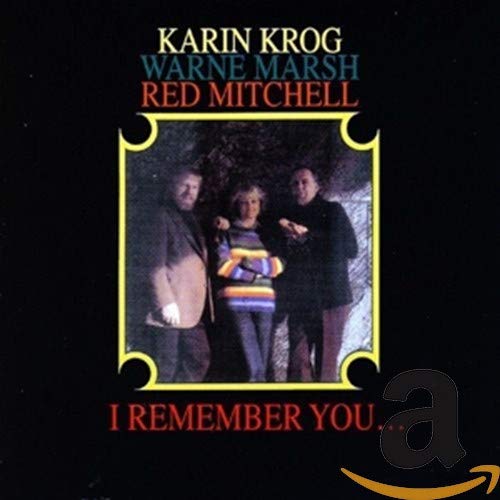 Karin Krog - I Remember You... [CD]